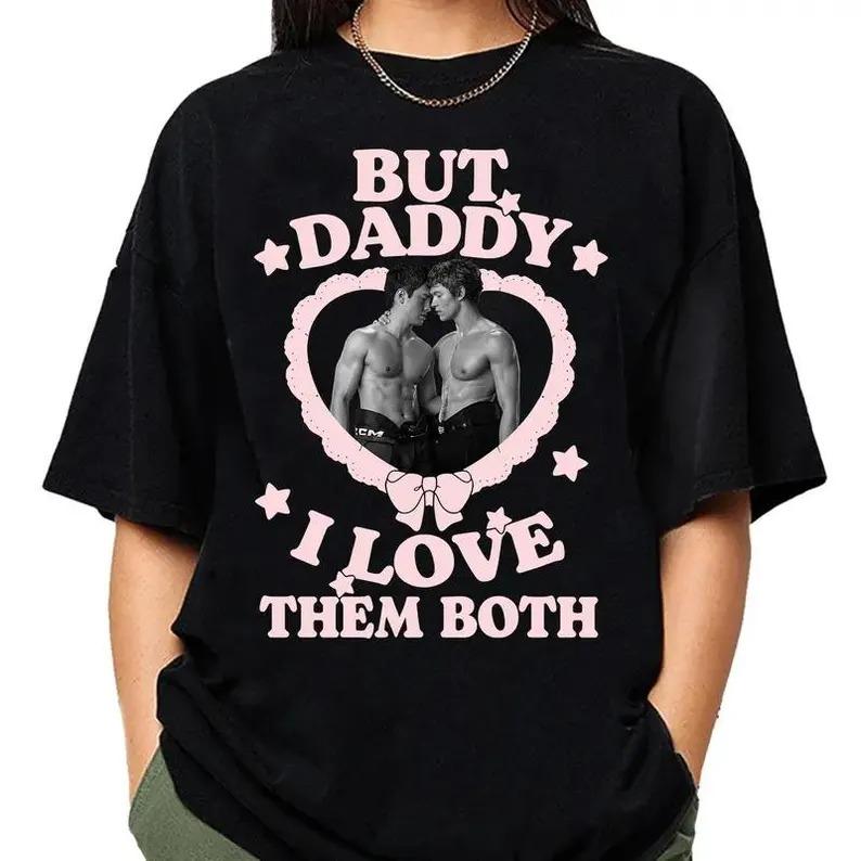 But Daddy I Love Them Both Shirt, Heated Rivalry Shirt, Hollander and Rozanov Couple Shirt, Shane Hollander Sweatshirt, Ilya Rozanov shirt