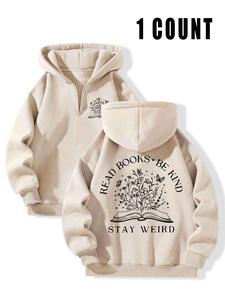 Women's "Read Books Be Kind Stay Weird" Book Floral Graphic Half-Zip Hoodie - Oversized Casual Sweatshirt