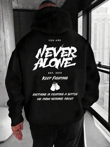 Men's Never Alone Keep Fighting Letter Print Drop Shoulder Hoodie, Fashion Casual Regular Fit Drawstring Pocket Hooded Sweatshirt for Daily Holiday Outdoor Wear, Men Clothes for Fall & Winter