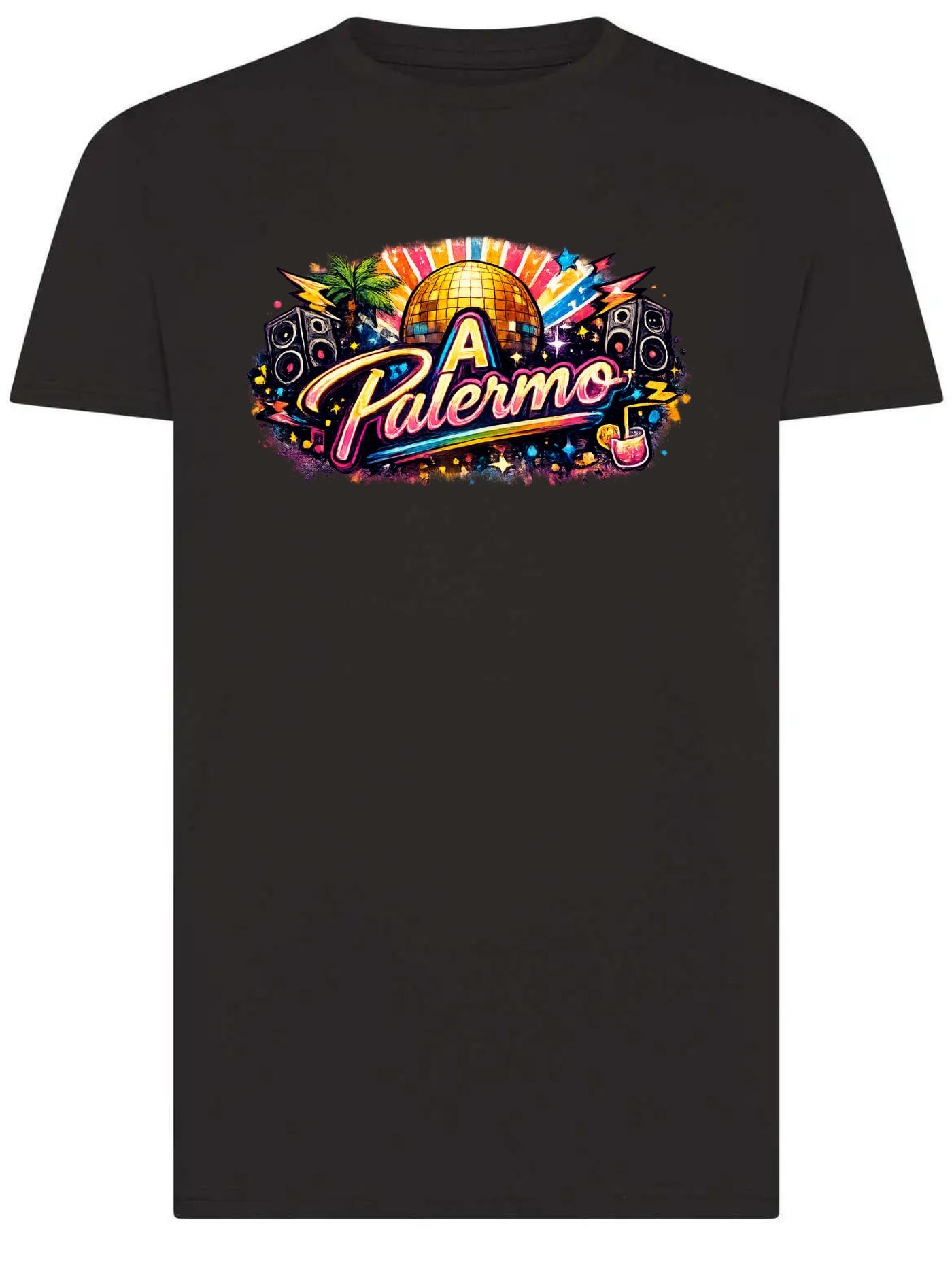 T-shirt "A Palermo" Neon Disco Unisex Grafica Discoteca Pop Stampa DTF Colori Vividi Ideale per Streetwear Eventi Party Regalo Originale