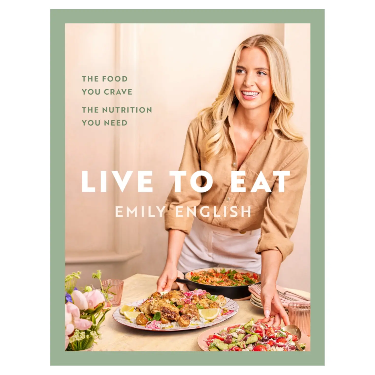 Live to Eat by Emily English (Hardback)