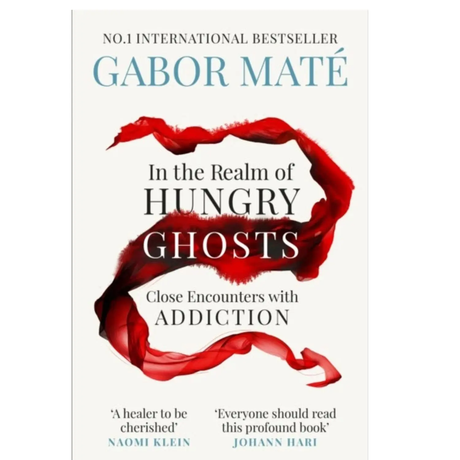 In the Realm of Hungry Ghosts by Gabor Mate (Paperback Book)
