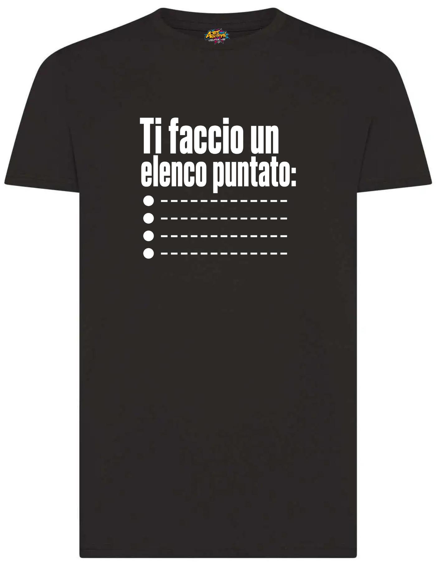 T-shirt Ti faccio un elenco puntato   maglietta ironica unisex