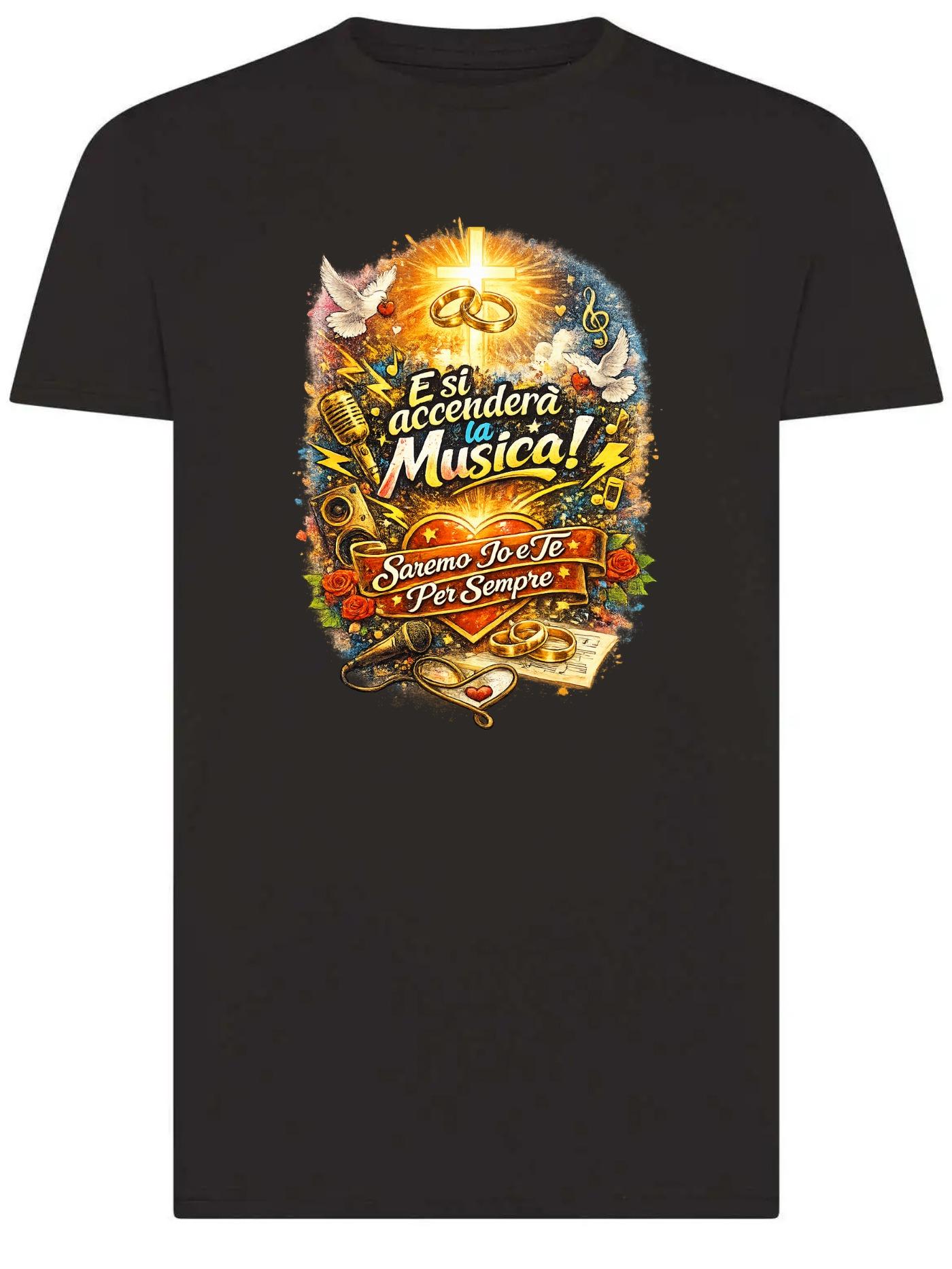 T-shirt Nera con Grafica Pop Art Graffiti Romantica E Si Accenderà La Musica Saremo Io E Te Per Sempre Design Super D'impatto Perfetta Per Coppie Feste Addii Al Nubilato Matrimoni