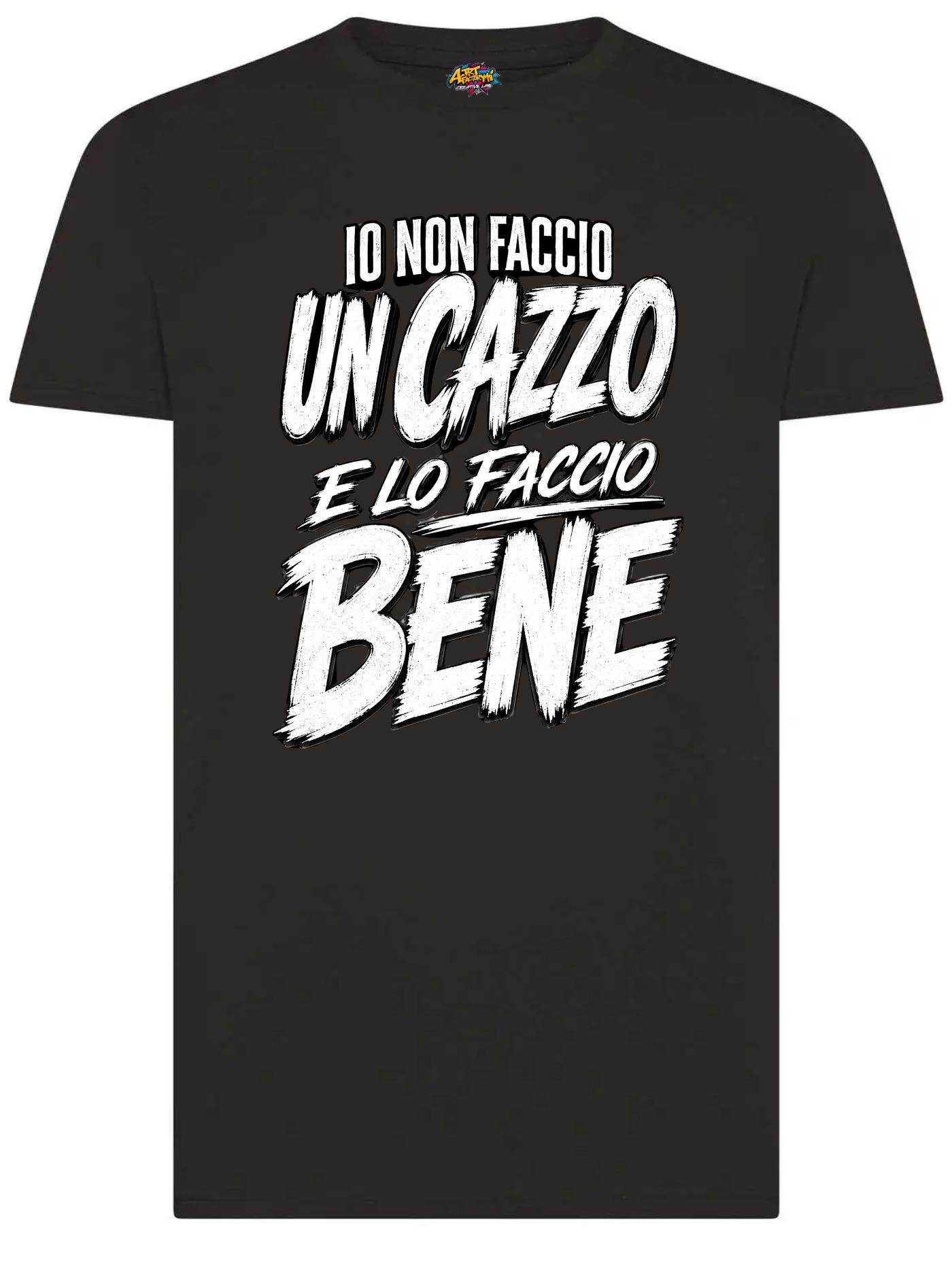 T-Shirt Io Non Faccio Un Cazzo in 100% Cotone Nero Vestibilità Regolare Stampa Resistente Taglie S-2XL Perfetta per Ironia e Relax