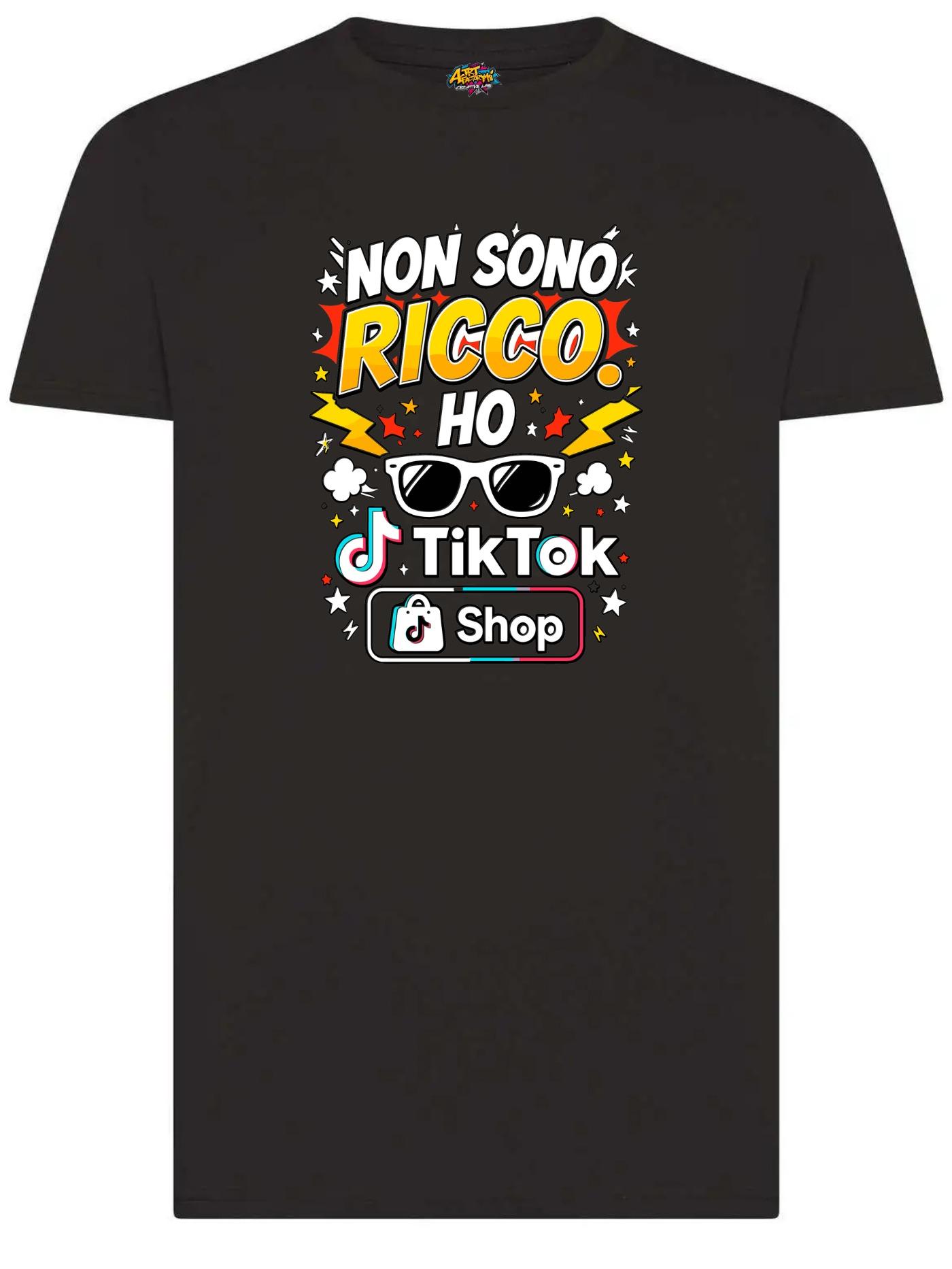 T-shirt “Non sono ricco, ho TikTok Shop” – Maglietta ironica unisex nera